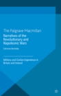 Image for Narratives of the Revolutionary and Napoleonic Wars: military and civilian experience in Britain and Ireland