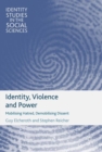 Image for Identity, violence and power