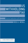 Image for US withholding tax: practical implications of QI and FATCA