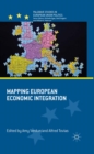 Image for Mapping European economic integration