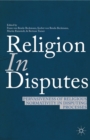 Image for Religion in disputes: pervasiveness of religious normativity in disputing processes