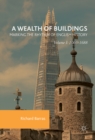 Image for A wealth of buildings: marking the rhythm of English history. (1066-1688)