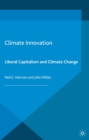 Image for Climate innovation: liberal capitalism and climate change