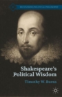 Image for Shakespeare&#39;s political wisdom