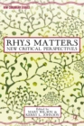Image for Rhys matters: new critical perspectives