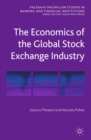 Image for The economics of the global stock exchange industry