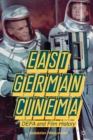 Image for East German cinema  : DEFA and film history