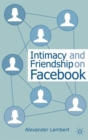 Image for Intimacy and friendship on Facebook