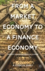 Image for From a market economy to a finance economy: the most dangerous American journey