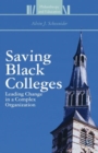 Image for Saving Black Colleges