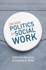 Image for New Politics of Social Work