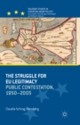 Image for The struggle for EU legitimacy: public contestation, 1950-2005