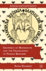 Image for Geoffrey of Monmouth and the translation of female kingship