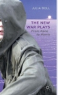 Image for The new war plays  : from Kane to Harris
