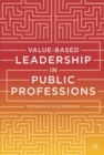 Image for Value-based leadership in public professions