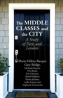 Image for The Middle Classes and the City