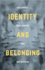 Image for Identity and Belonging