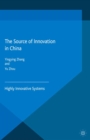 Image for The source of innovation in China: highly innovative systems