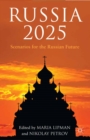 Image for Russia 2025: scenarios for the Russian future