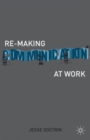 Image for Re-making communication at work