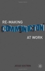 Image for Re-Making Communication at Work