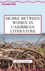 Image for Desire between women in Caribbean literature
