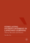 Image for Stimulating Student Interest in Language Learning: Theory, Research and Practice