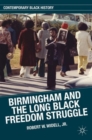 Image for Birmingham and the Long Black Freedom Struggle