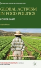 Image for Global activism in food politics  : power shift