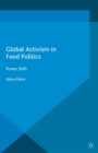 Image for Global activism in food politics: power shift
