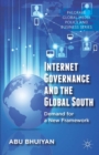 Image for Internet governance and the global south: demand for a new framework