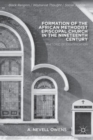 Image for Formation of the African Methodist Episcopal Church in the nineteenth century  : rhetoric of identification