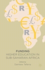 Image for Funding higher education in Sub-Saharan Africa