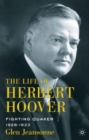 Image for The life of Herbert Hoover  : fighting Quaker, 1928-1933
