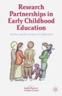 Image for Research partnerships in early childhood education: teachers and researchers in collaboration