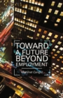 Image for Toward a future beyond employment