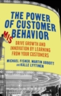 Image for Power of Customer Misbehavior: Drive Growth and Innovation by Learning from Your Customers