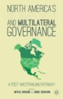 Image for North America&#39;s Soft Security Threats and Multilateral Governance