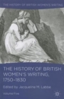 Image for The History of British Women&#39;s Writing, 1750-1830
