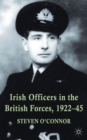 Image for Irish officers in the British forces, 1922-45