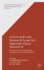 Image for A flow-of-funds perspective on the financial crisisVolume II,: Macroeconomic imbalances and risks to financial stability