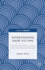 Image for Interviewing rape victims: practice and policy issues in an international context