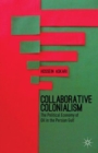 Image for Collaborative Colonialism