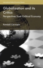 Image for Globalization and its critics  : perspectives from political economy