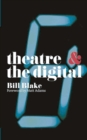 Image for Theatre &amp; the digital