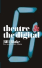 Image for Theatre &amp; the digital