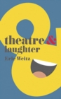 Image for Theatre and Laughter