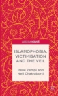 Image for Islamophobia, victimisation and the veil