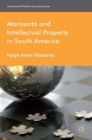 Image for Monsanto and intellectual property in South America