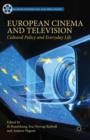 Image for European cinema and television  : cultural policy and everyday life